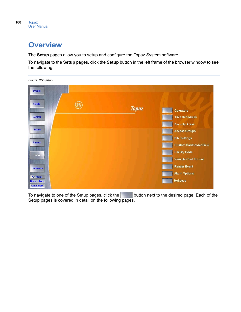 Overview, Figure 127.setup | Interlogix Topaz User Manual User Manual | Page 178 / 420