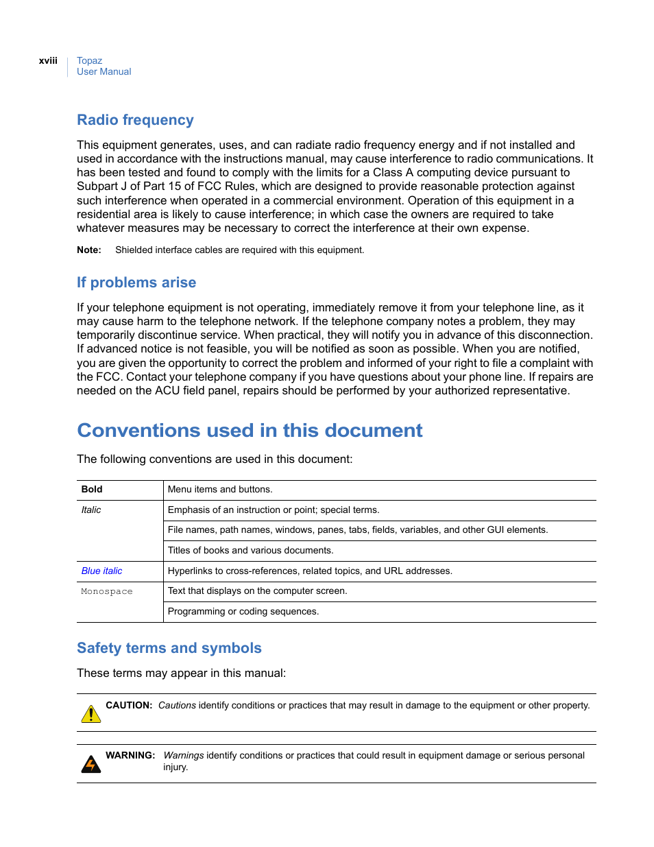 Radio frequency, If problems arise, Conventions used in this document | Safety terms and symbols | Interlogix Topaz User Manual User Manual | Page 18 / 420