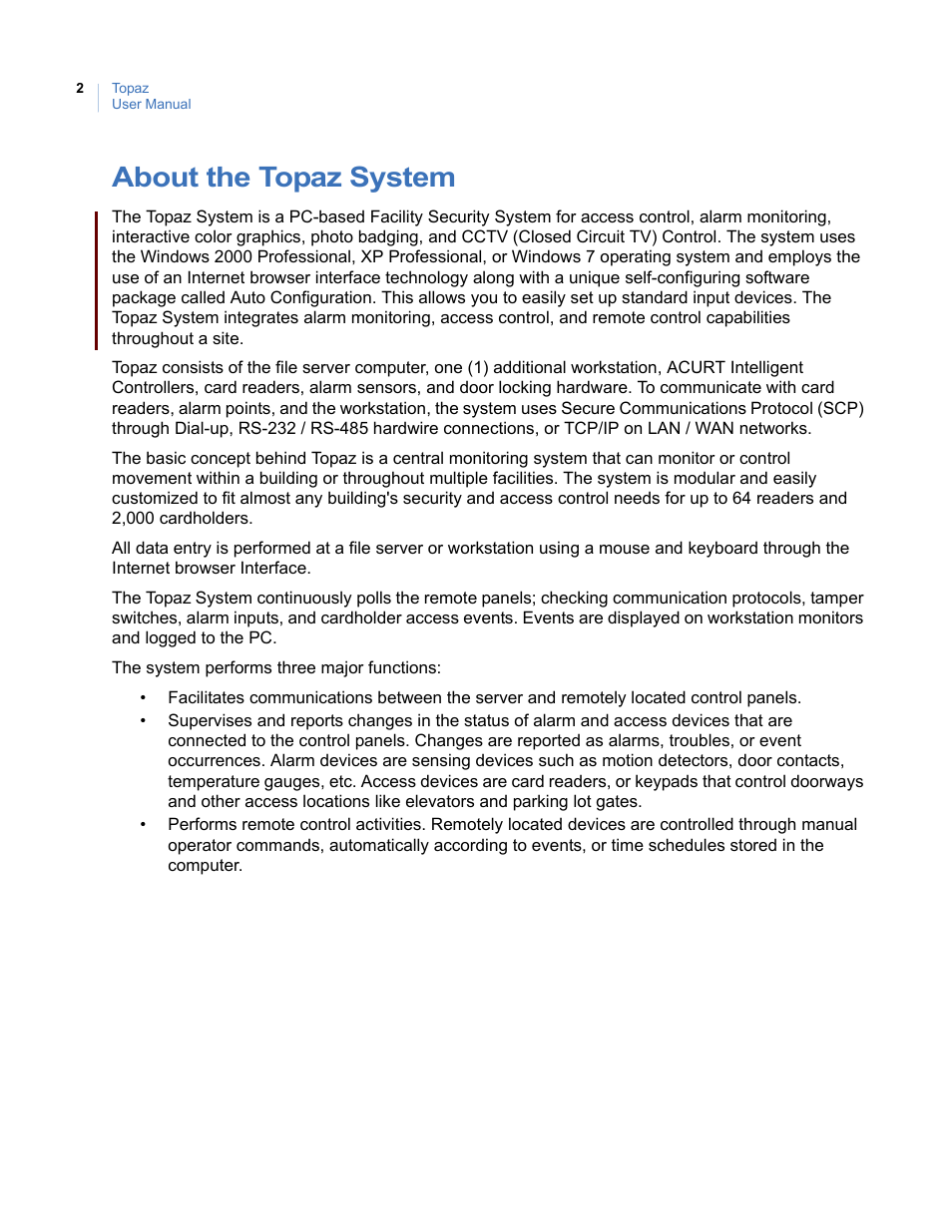 About the topaz system | Interlogix Topaz User Manual User Manual | Page 20 / 420