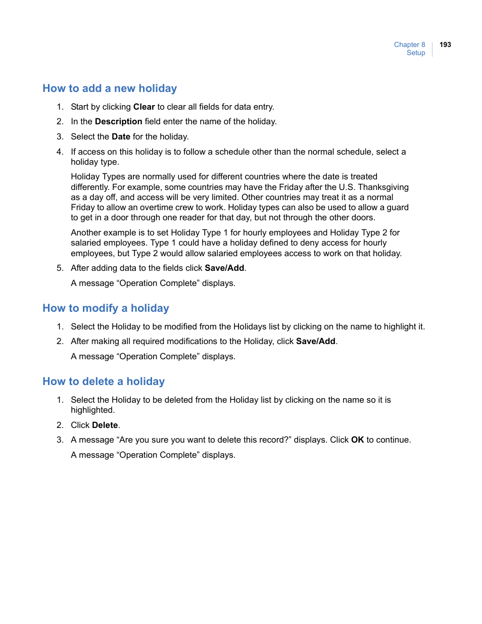 How to add a new holiday, How to modify a holiday, How to delete a holiday | Interlogix Topaz User Manual User Manual | Page 211 / 420