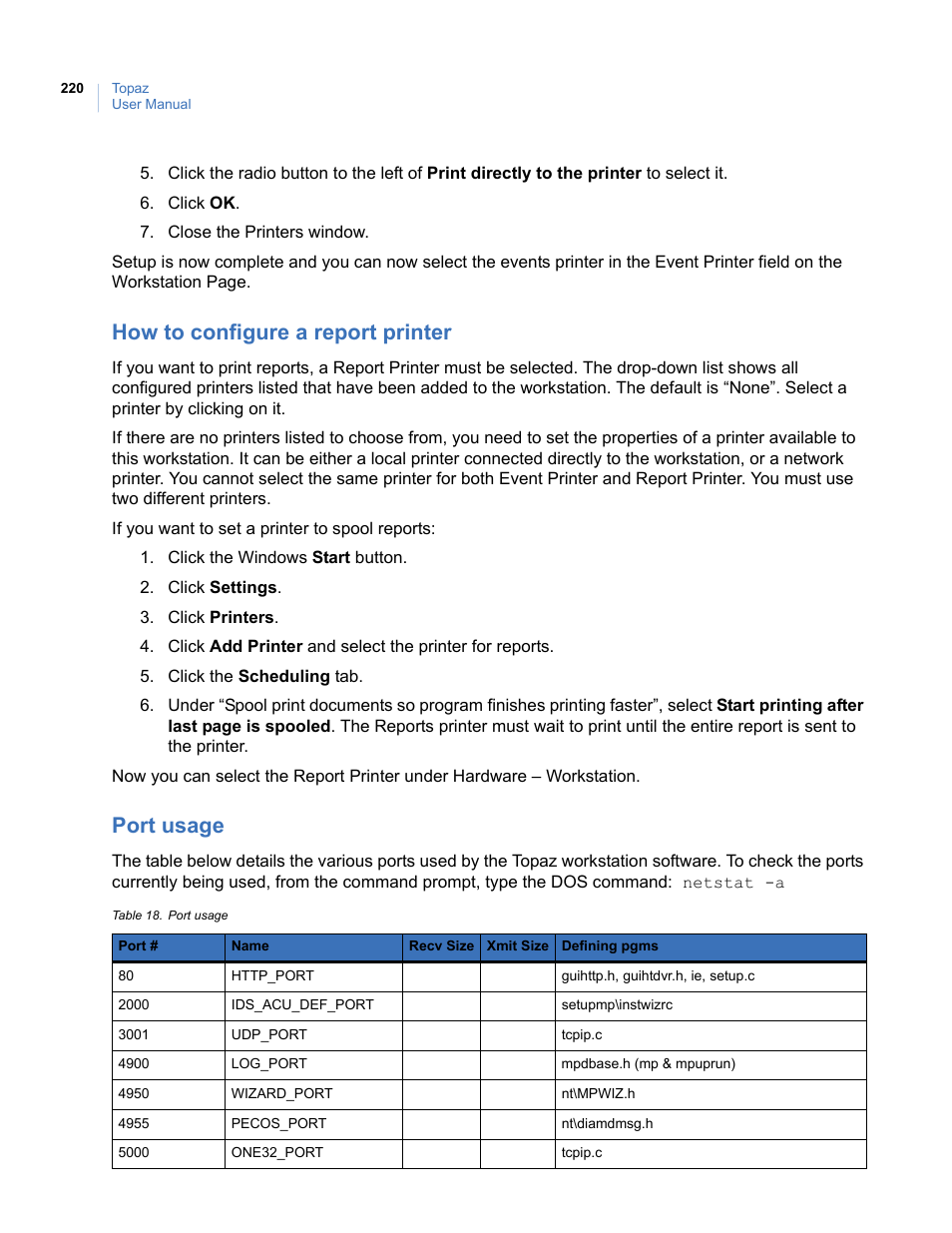 How to configure a report printer, Port usage, How to configure a report printer port usage | For more information, see | Interlogix Topaz User Manual User Manual | Page 238 / 420