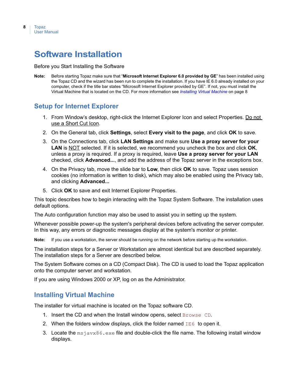 Software installation, Setup for internet explorer, Installing virtual machine | Interlogix Topaz User Manual User Manual | Page 26 / 420