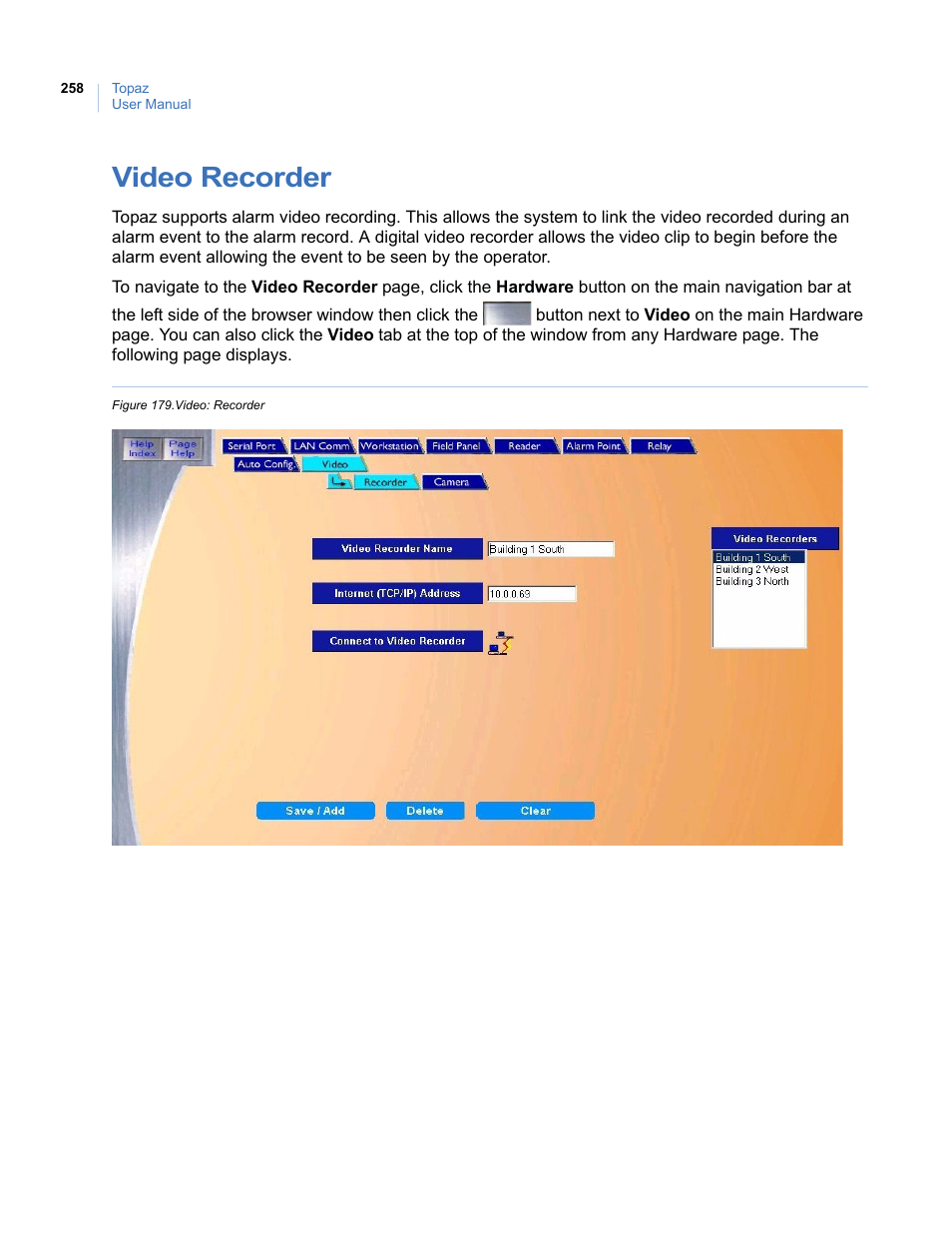 Video recorder, Figure 179.video: recorder | Interlogix Topaz User Manual User Manual | Page 276 / 420