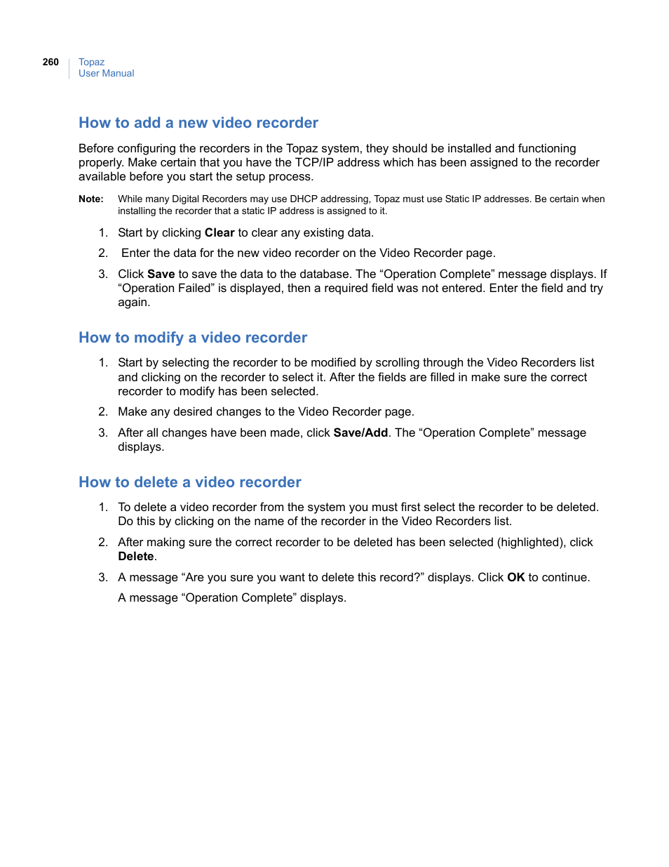 How to add a new video recorder, How to modify a video recorder, How to delete a video recorder | Interlogix Topaz User Manual User Manual | Page 278 / 420