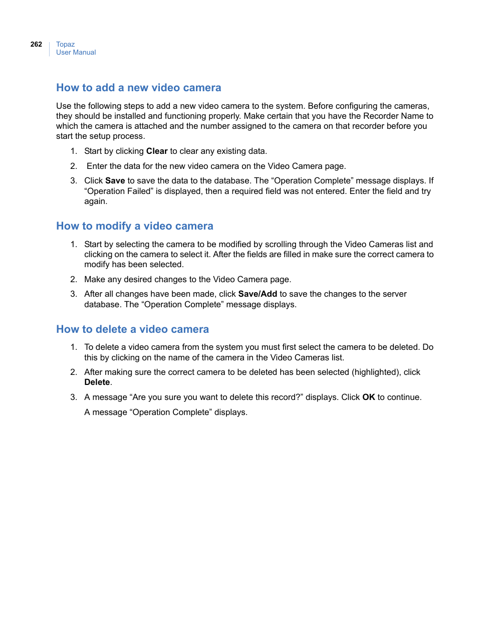 How to add a new video camera, How to modify a video camera, How to delete a video camera | How to add a new video, Camera | Interlogix Topaz User Manual User Manual | Page 280 / 420