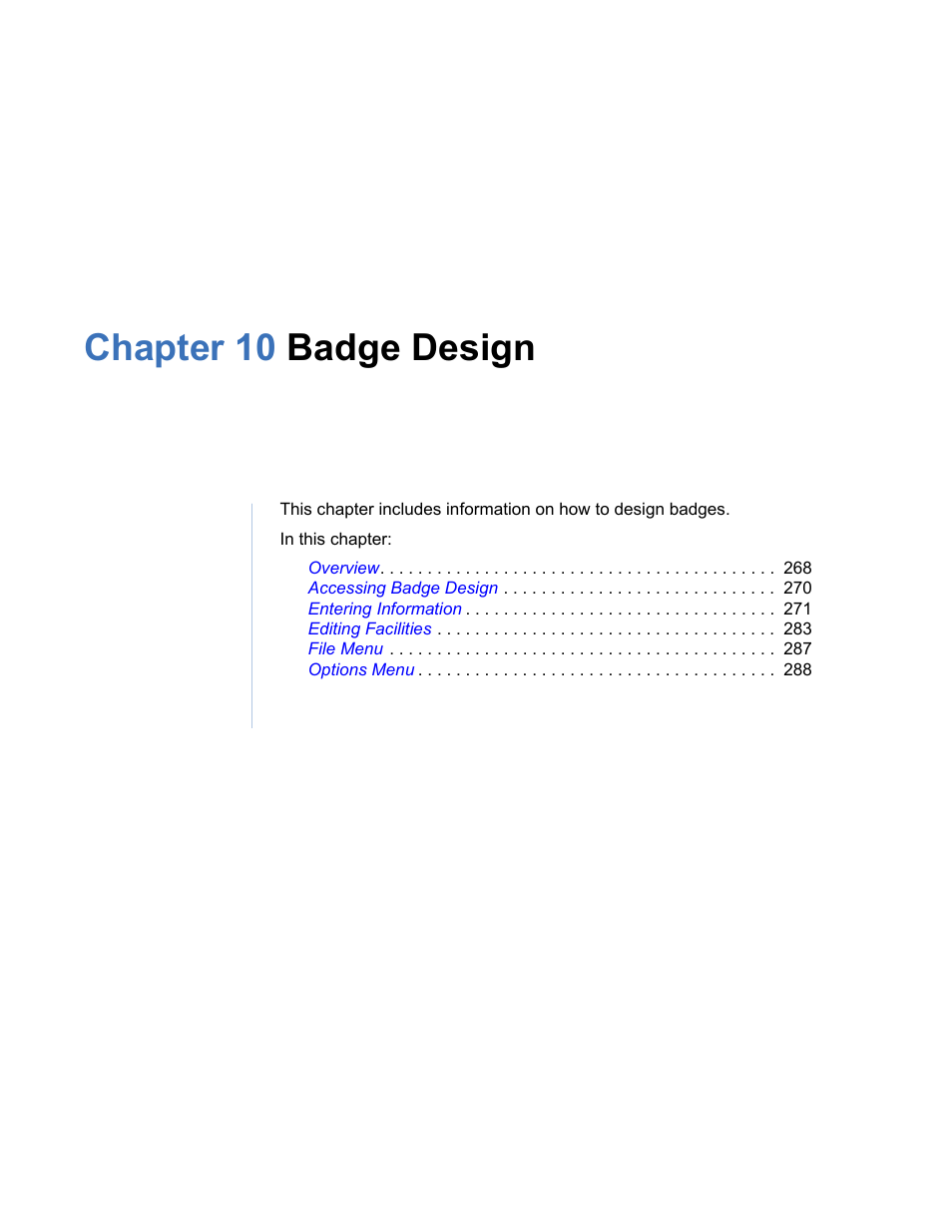 Chapter 10 badge design, Chapter 10. badge design, Badge design | Interlogix Topaz User Manual User Manual | Page 285 / 420