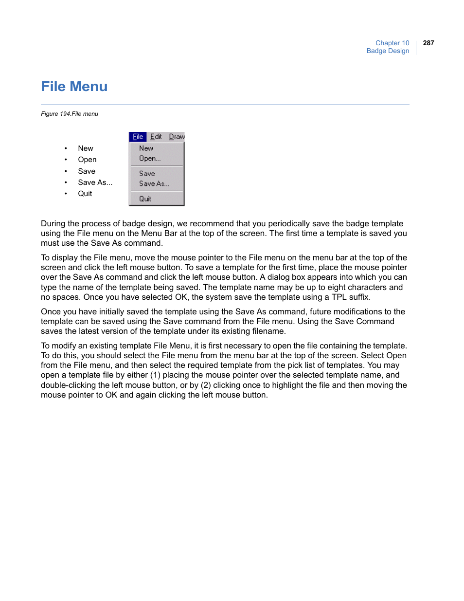 File menu, Figure 194.file menu | Interlogix Topaz User Manual User Manual | Page 305 / 420
