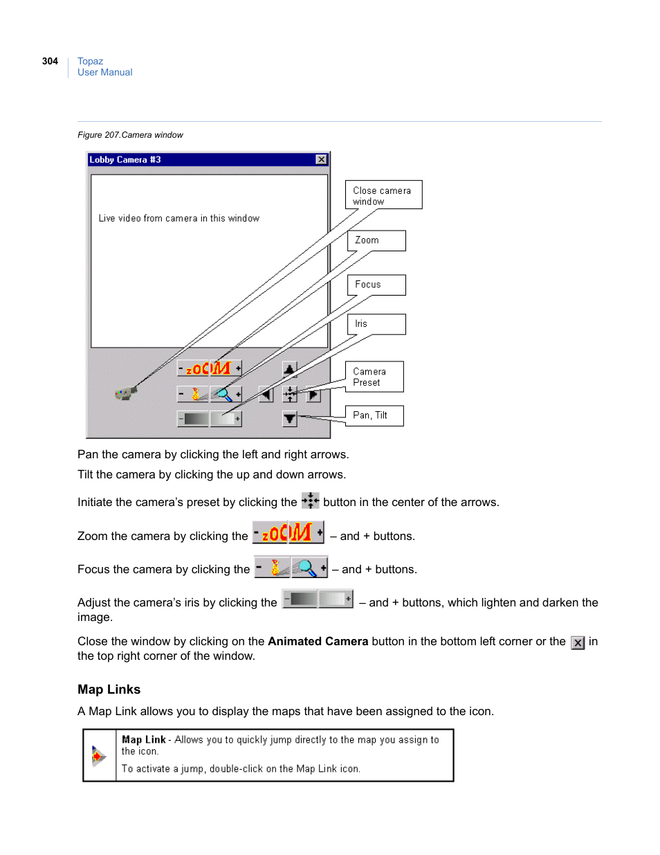 Figure 207.camera window | Interlogix Topaz User Manual User Manual | Page 322 / 420