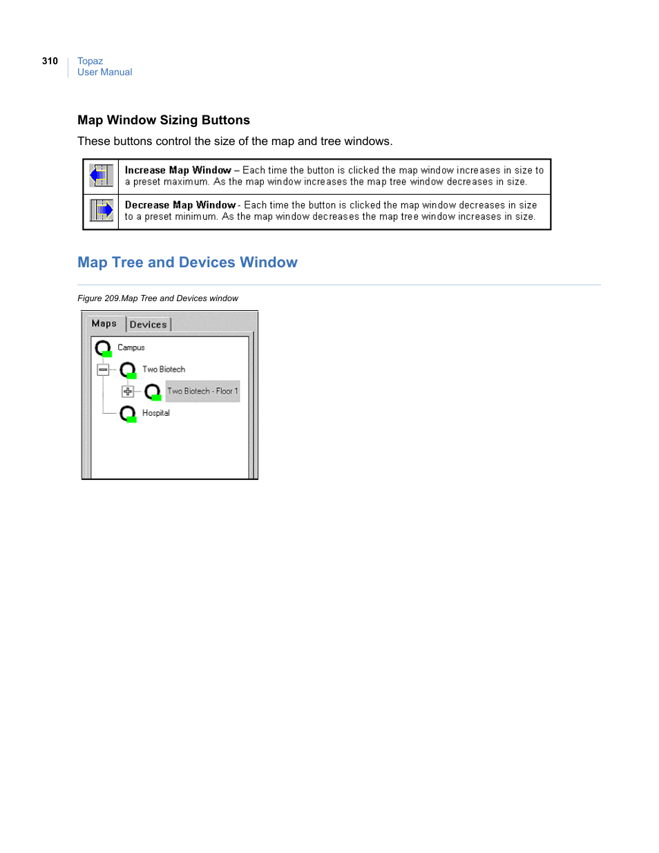 Map tree and devices window, Figure 209.map tree and devices window | Interlogix Topaz User Manual User Manual | Page 328 / 420