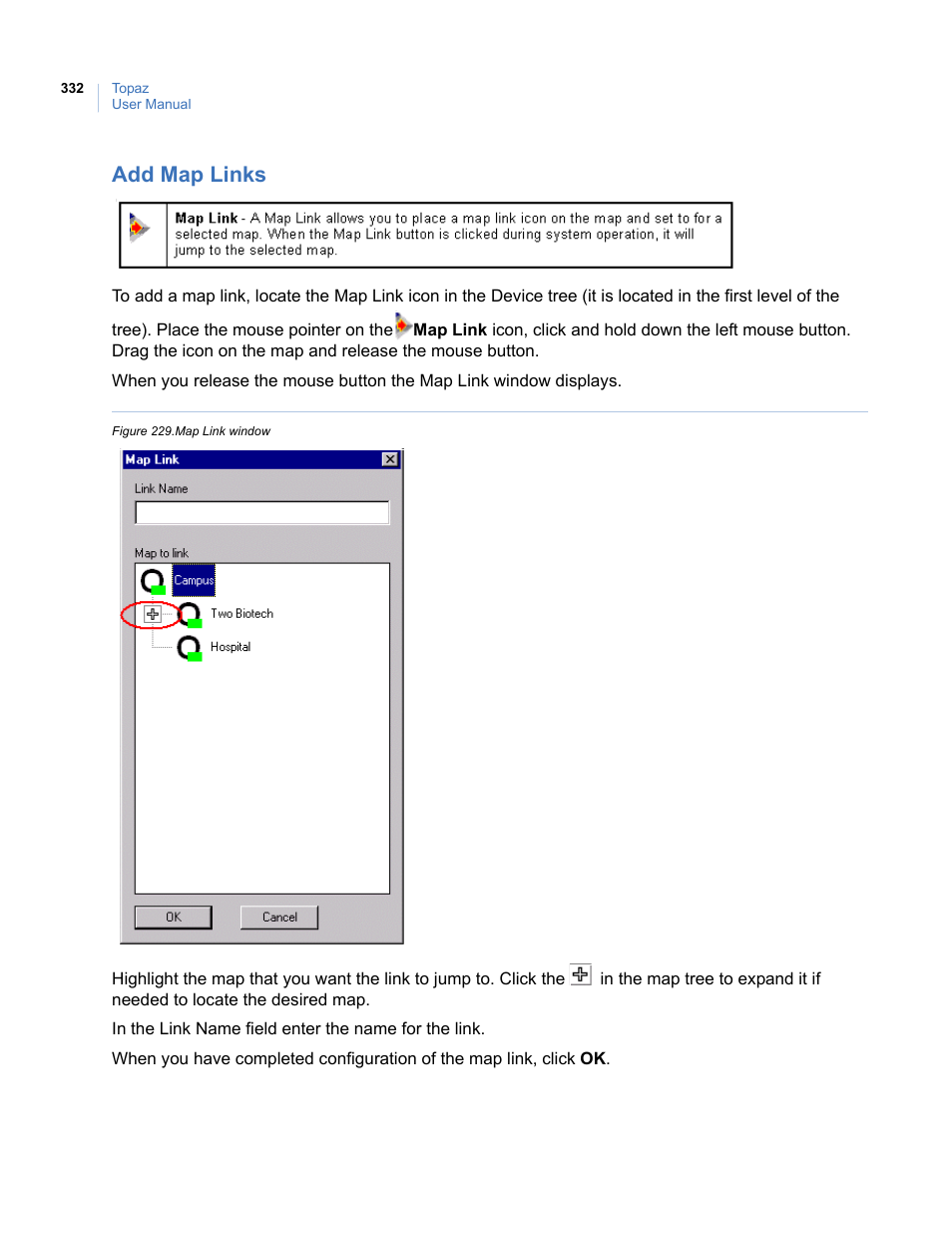 Add map links, Figure 229.map link window | Interlogix Topaz User Manual User Manual | Page 350 / 420