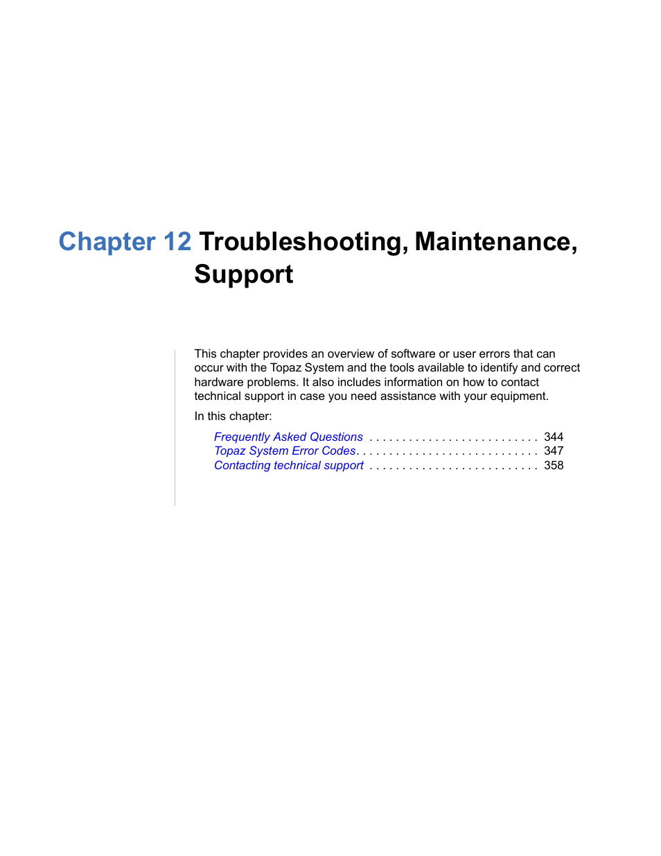 Chapter 12 troubleshooting, maintenance, support, Chapter 12. troubleshooting, maintenance, support | Interlogix Topaz User Manual User Manual | Page 361 / 420