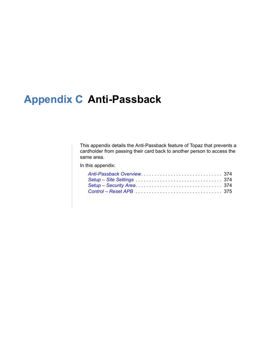 Appendix c anti-passback, Appendix c. anti-passback, E appendix c | Anti-passback, Appendix c, Ti-passback, see appendix c, Ck, see appendix c | Interlogix Topaz User Manual User Manual | Page 391 / 420