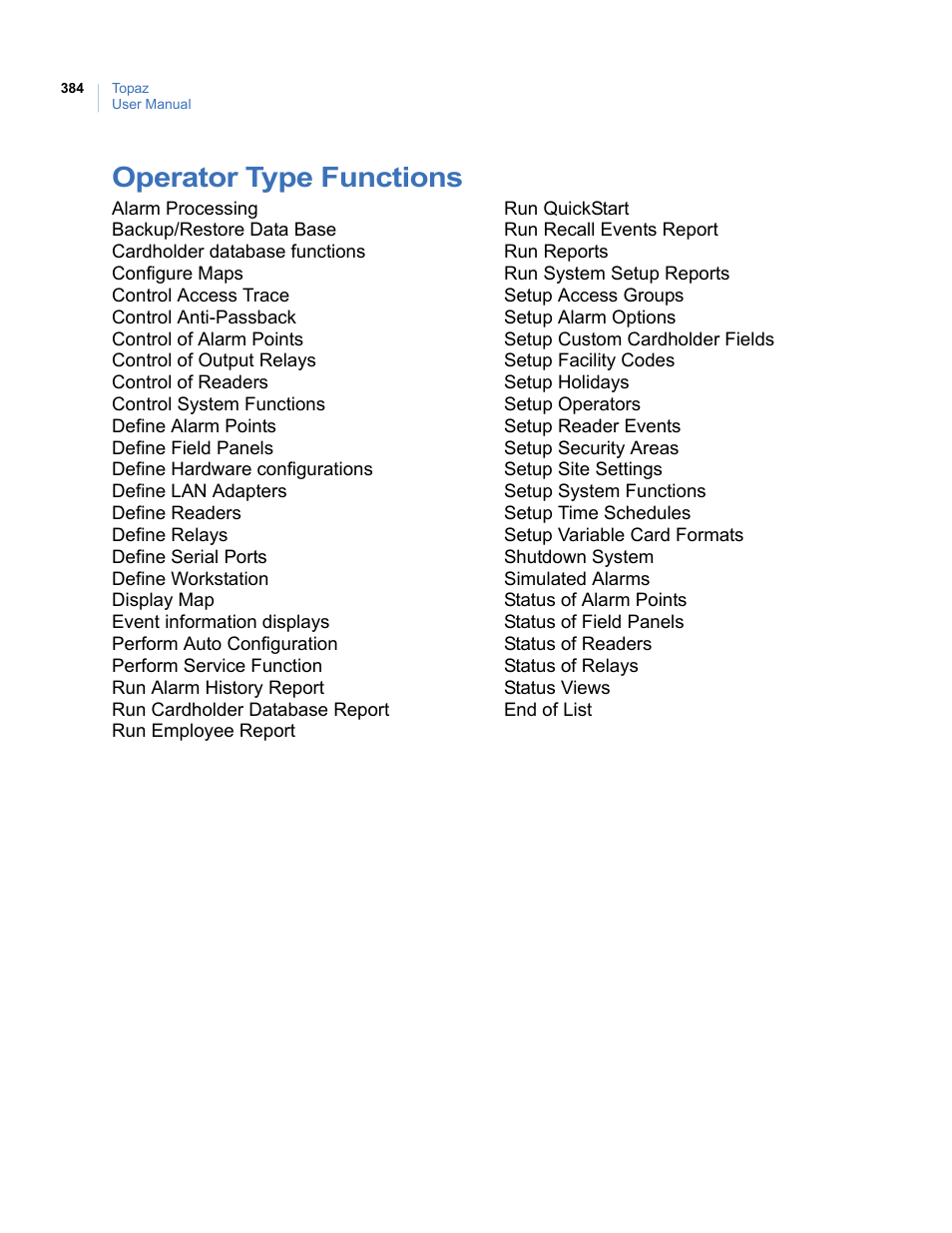 Operator type functions | Interlogix Topaz User Manual User Manual | Page 402 / 420