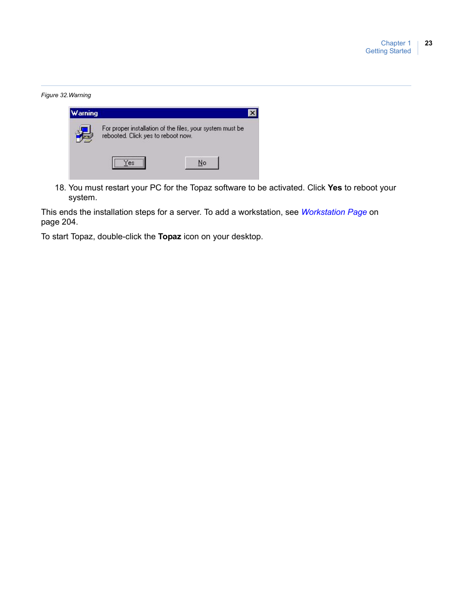 Figure 32. warning | Interlogix Topaz User Manual User Manual | Page 41 / 420