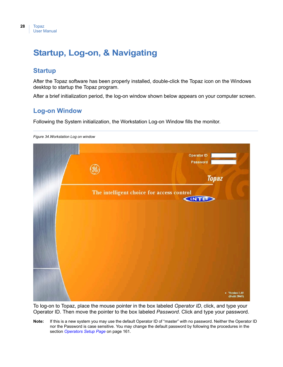 Startup, log-on, & navigating, Startup, Log-on window | Startup log-on window, Figure 34. workstation log on window | Interlogix Topaz User Manual User Manual | Page 46 / 420