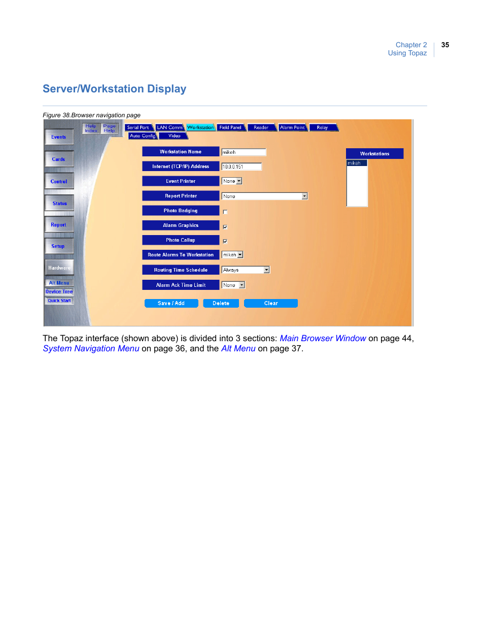 Server/workstation display, Shown in | Interlogix Topaz User Manual User Manual | Page 53 / 420