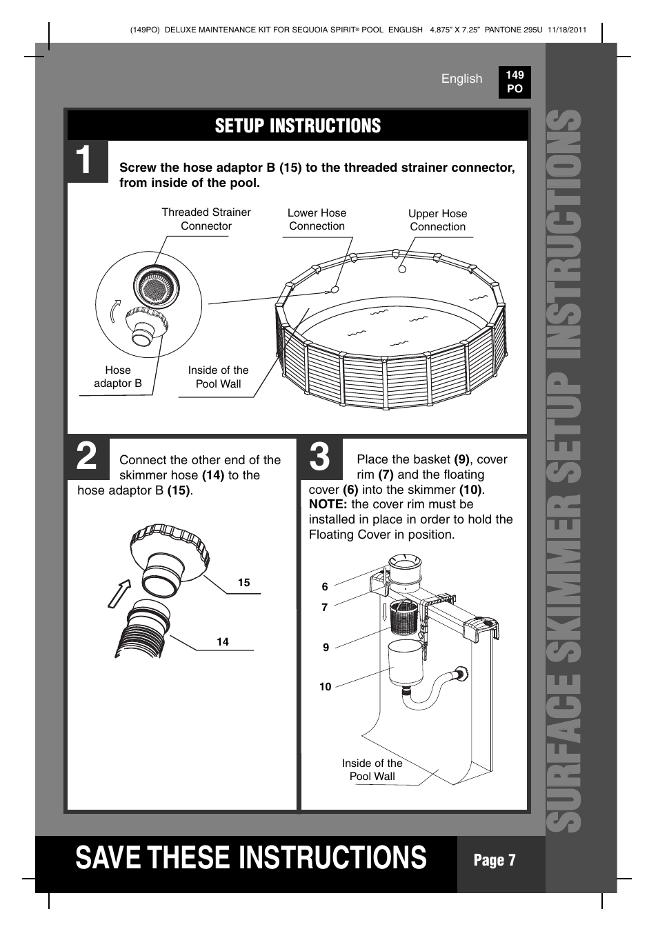 S ave these instructions | Intex Deluxe Maintenance Kit For 18 FT 8 IN X 53 IN SEQUOIA SPIRIT POOL 2012 User Manual | Page 7 / 17