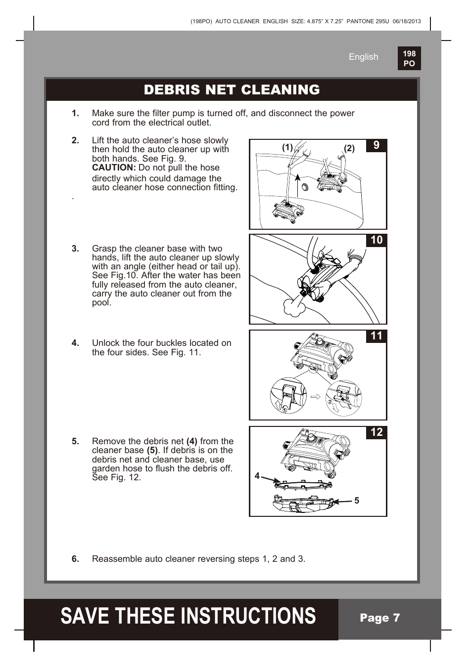 S ave these instructions, Debris net cleaning | Intex AUTO POOL CLEANER User Manual | Page 7 / 9