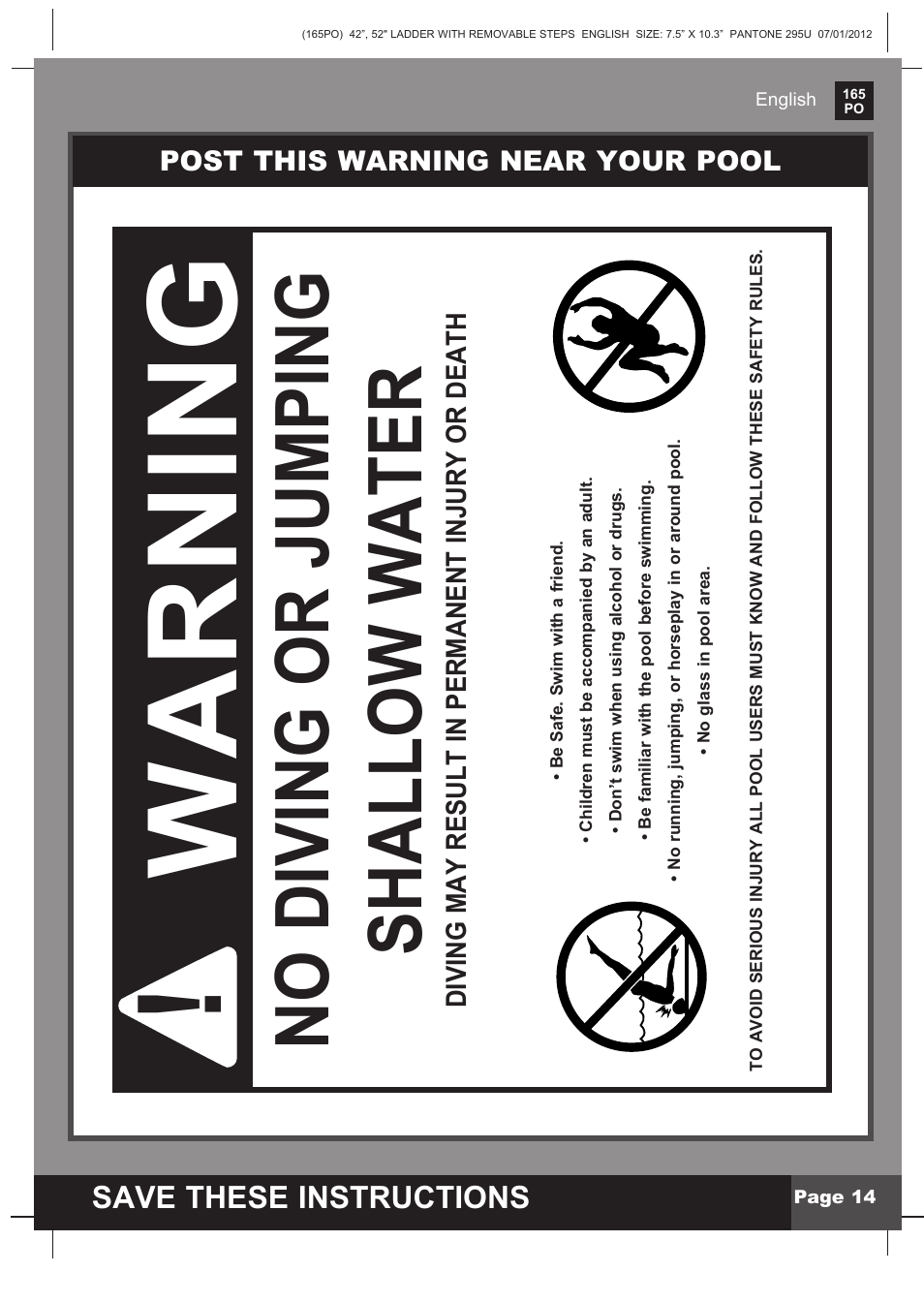 Warning, No diving or jumping shallow water, Save these instructions | Post this warning near your pool, Diving may result in permanent injury or death | Intex Ladder with Removable Steps For 52in (132 cm) User Manual | Page 14 / 14