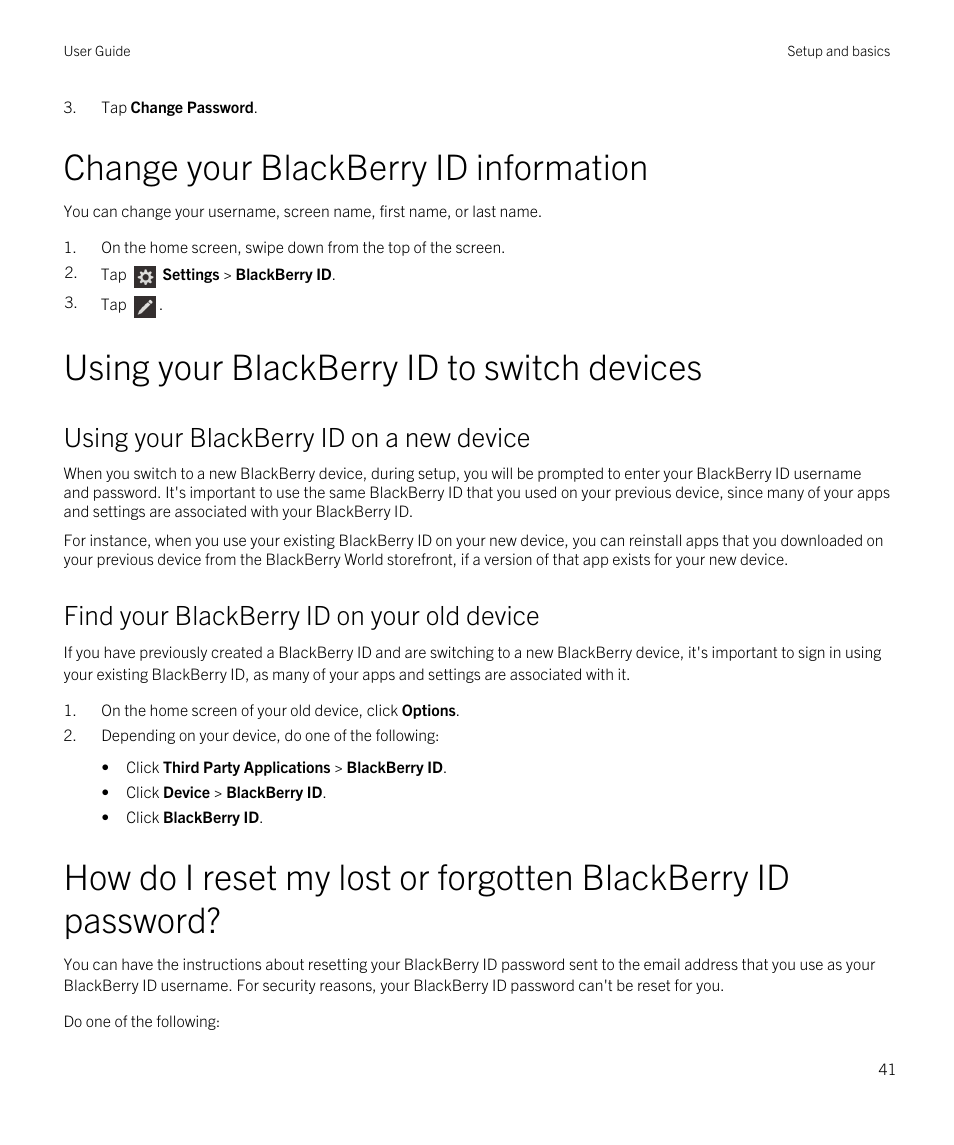 Change your blackberry id information, Using your blackberry id to switch devices, Using your blackberry id on a new device | Find your blackberry id on your old device | Blackberry Passport User Manual | Page 41 / 278