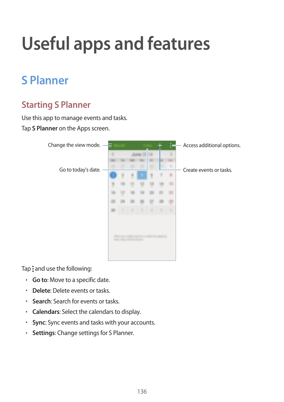 Useful apps and features, S planner, 136 s planner | Starting s planner | Samsung Galaxy Alpha User Manual | Page 136 / 235