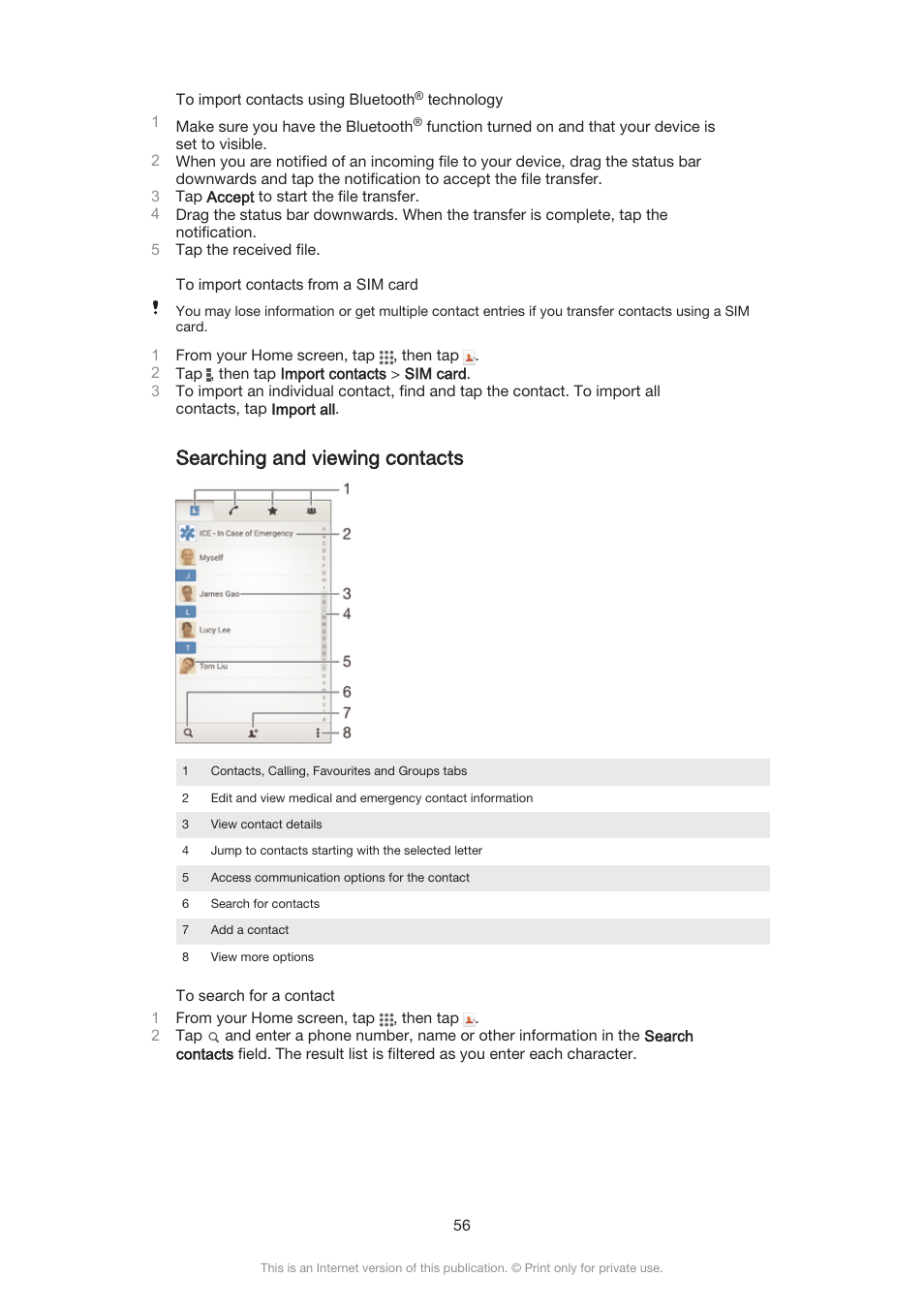 Searching and viewing contacts | Sony Xperia Z3 Compact User Manual | Page 56 / 133