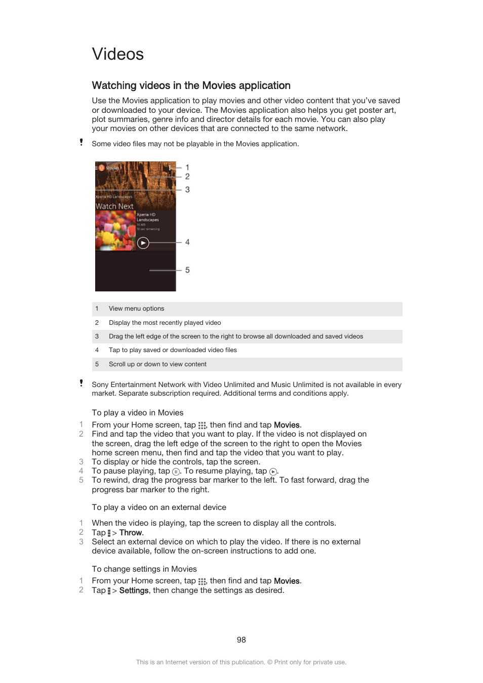 Videos, Watching videos in the movies application | Sony Xperia Z3 Compact User Manual | Page 98 / 133