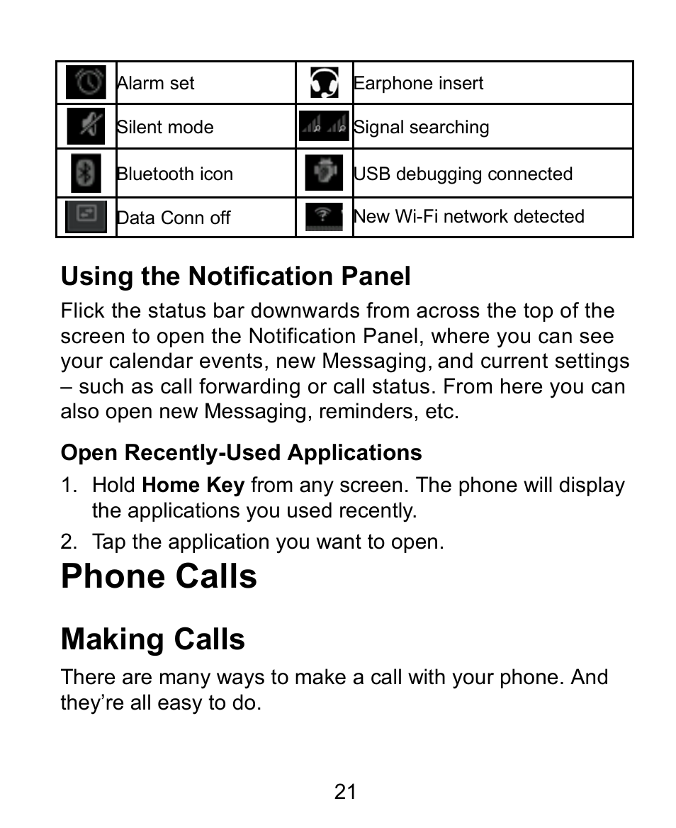 Using the notification panel, Open recently-used applications, Phone calls | Making calls | Verykool s758 User Manual | Page 21 / 57