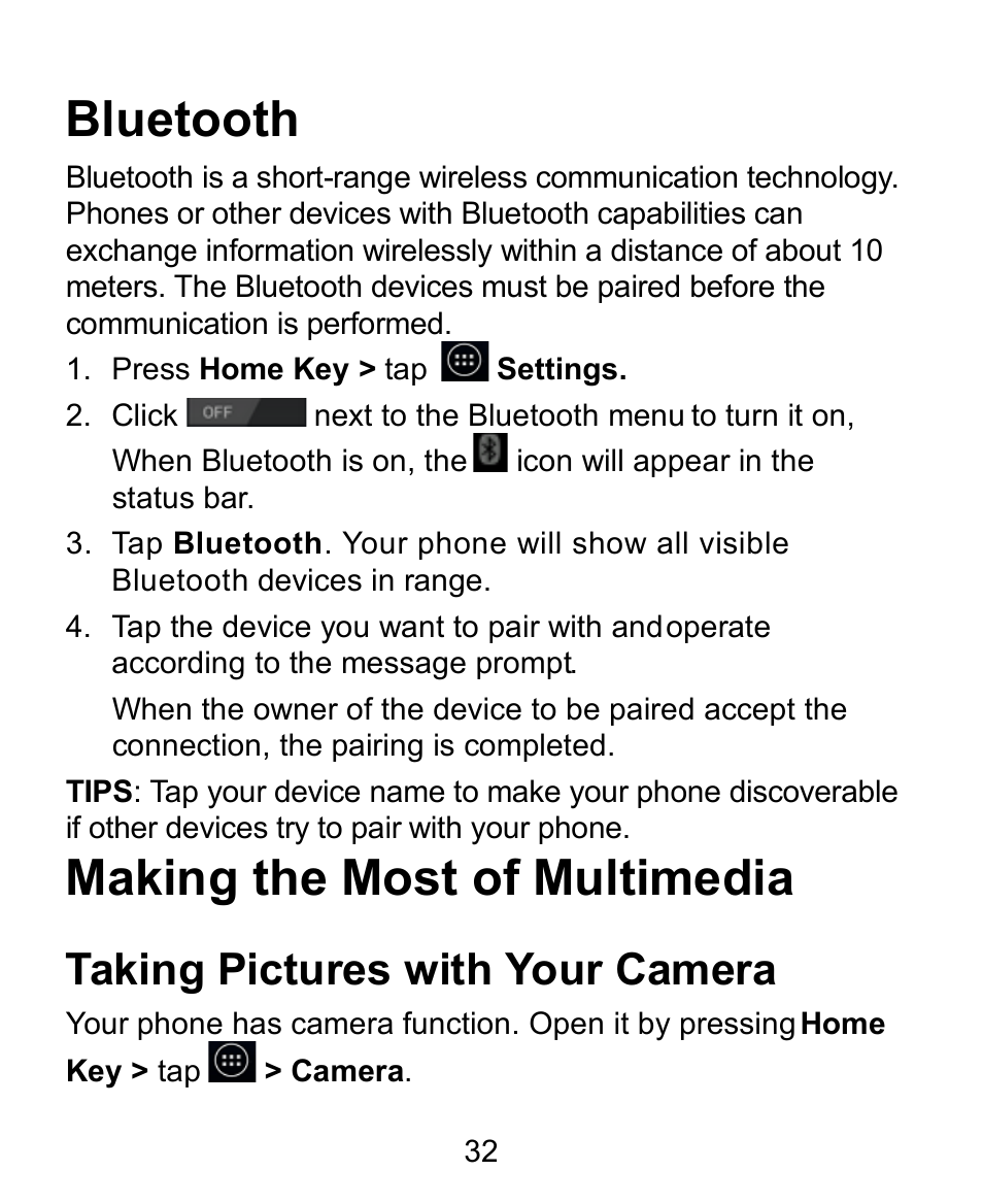 Bluetooth, Making the most of multimedia, Taking pictures with your camera | Verykool s758 User Manual | Page 32 / 57