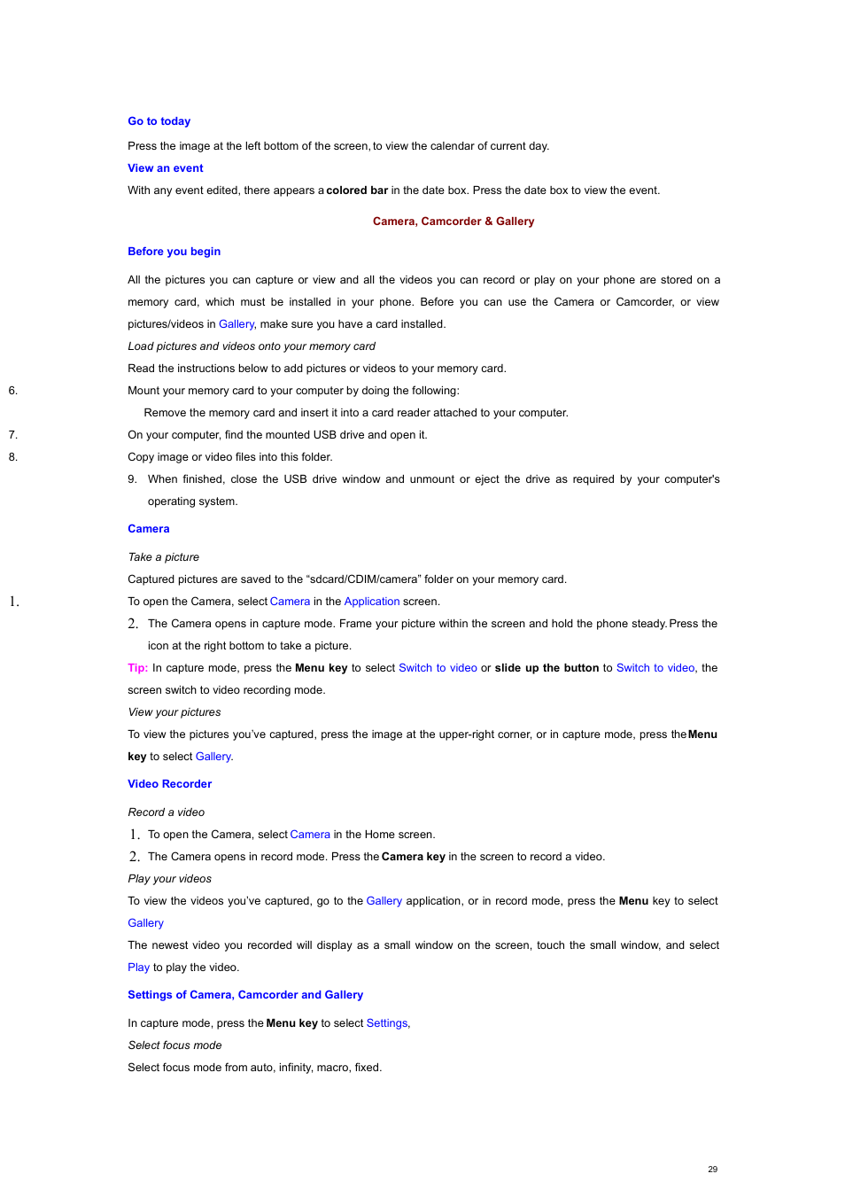 Go to today, View an event, Camera, camcorder & gallery | Before you begin, Camera, Video recorder, Settings of camera, camcorder and gallery | Verykool s700 User Manual | Page 29 / 35