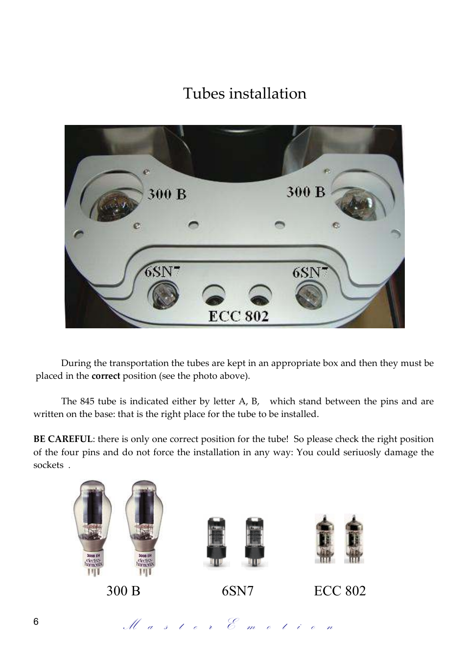 Tubes installation | Mastersound Compact 300 B User Manual | Page 6 / 12