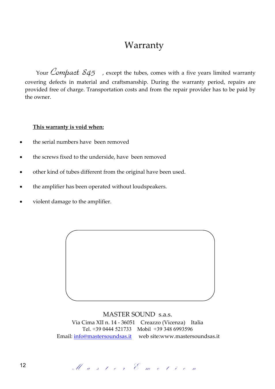 Compact 845, Warranty | Mastersound Compact 845 versione 2 User Manual | Page 12 / 12