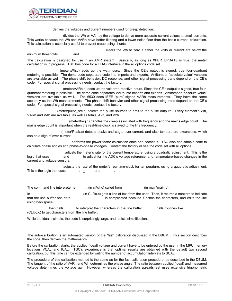 2 command line interpreter (cli), 3 auto-calibration, Command line interpreter (cli) | Auto-calibration | Maxim Integrated 71M6534 Energy Meter IC Family Software User Manual | Page 58 / 116