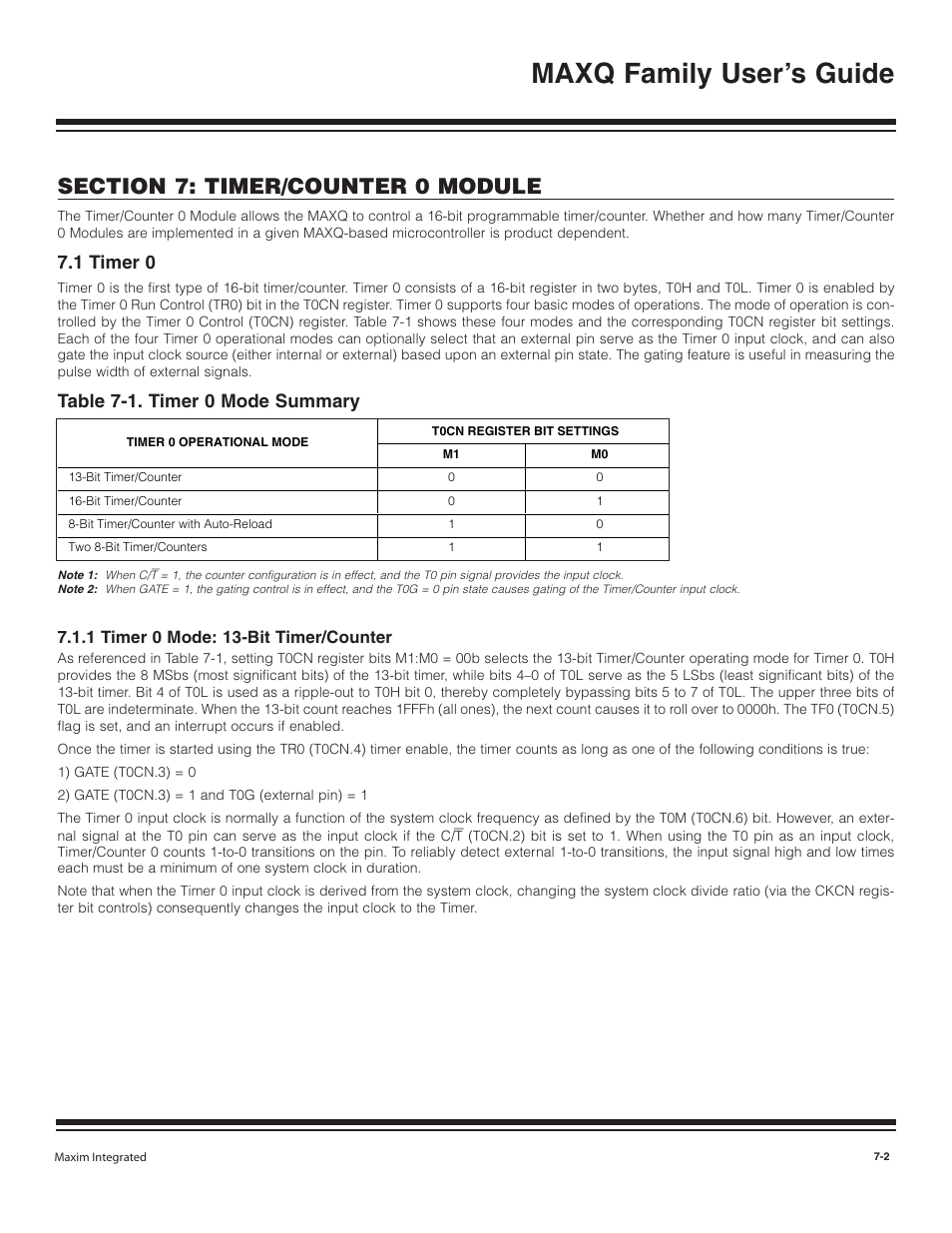 1 timer 0, 1 timer 0 mode: 13-bit t, 1 timer 0 -2 | 1 timer 0 mode: 13-bit timer/counter -2, Table 7-1. timer 0 mode summary -2, Maxq family user’s guide, Table 7-1. timer 0 mode summary | Maxim Integrated MAXQ Family User Manual | Page 67 / 216