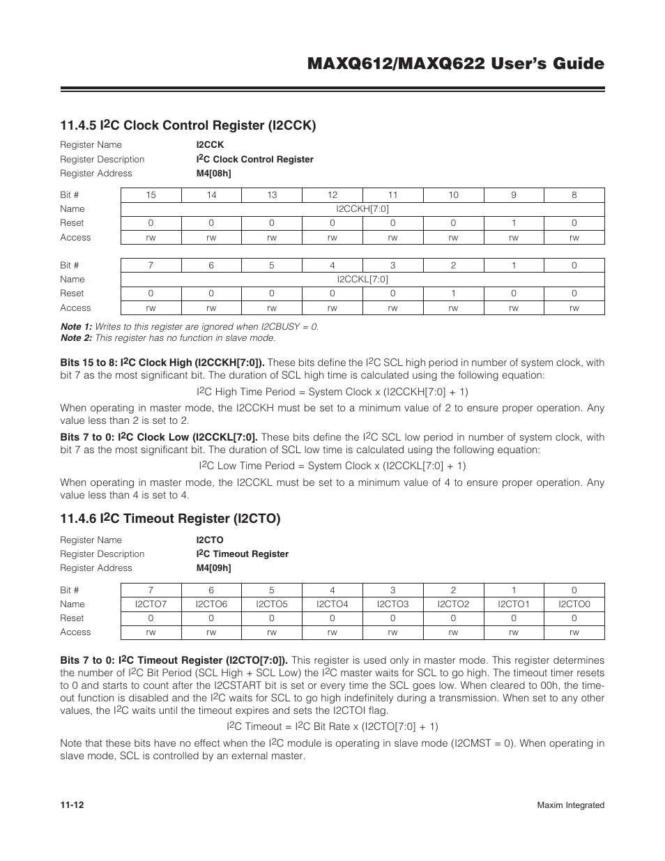 5 i2c clock control register (i2cck), 6 i2c timeout register (i2cto), 11 .4 .5 i | C clock control register (i2cck) -12, 11 .4 .6 i, C timeout register (i2cto) -12, C clock control register (i2cck), C timeout register (i2cto) | Maxim Integrated MAXQ622 User Manual | Page 167 / 255