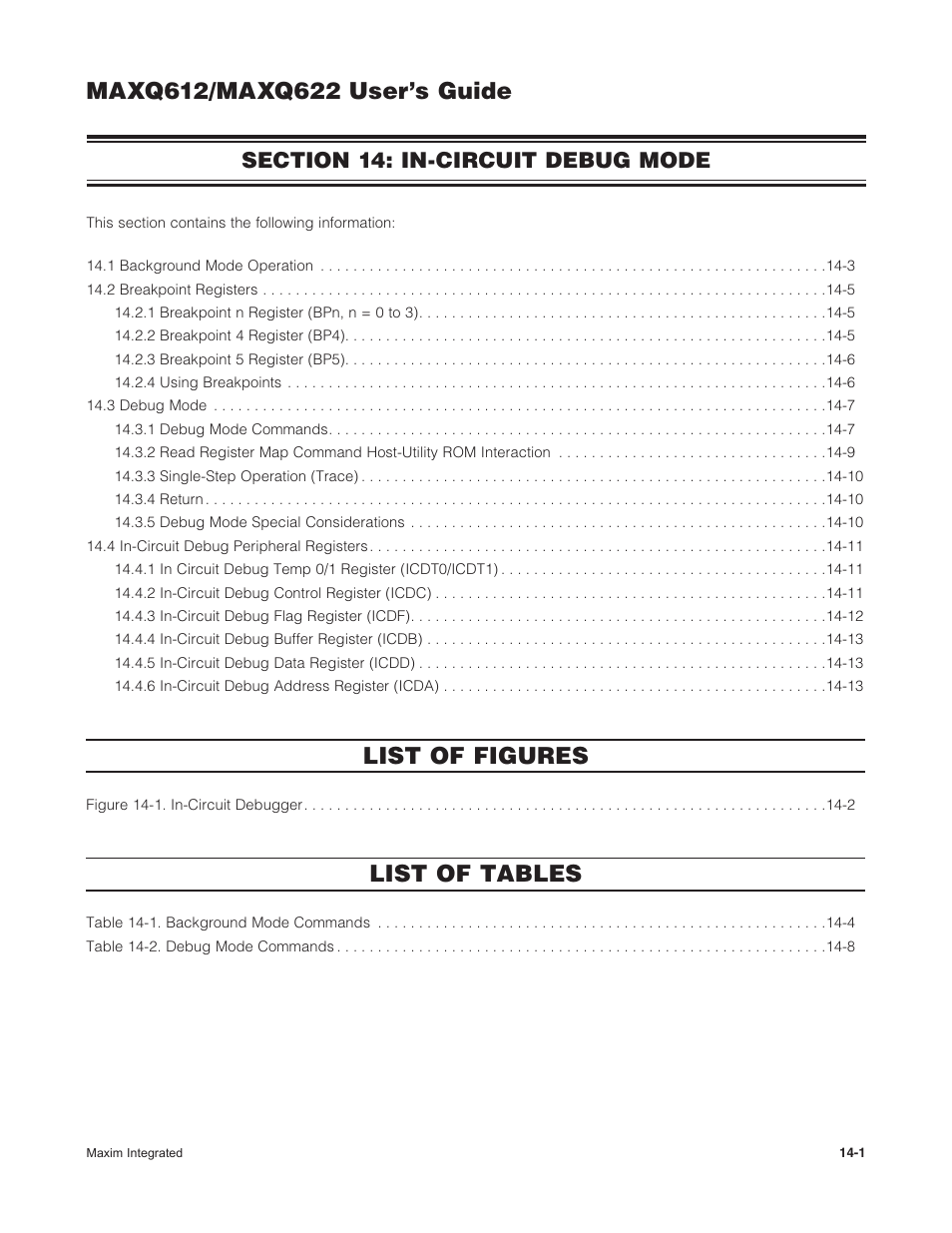 Section 14: in-circuit debug mode, Section 14: in-circuit debug mode -1, List of figures | List of tables | Maxim Integrated MAXQ622 User Manual | Page 195 / 255