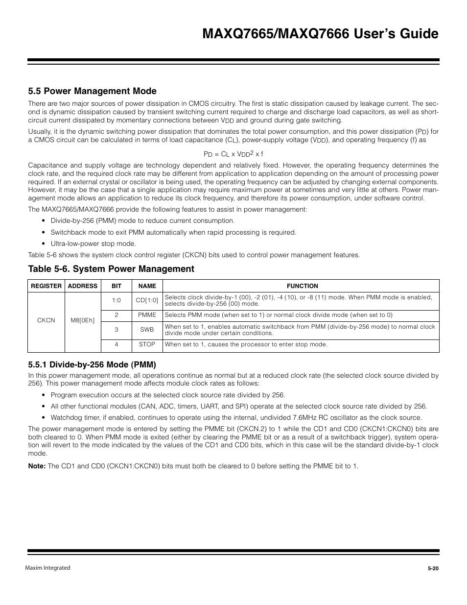 5 power management mode -20, 1 divide-by-256 mode (pmm) -20, Table 5-6. system power management -20 | 5 power management mode, Table 5-6. system power management, 1 divide-by-256 mode (pmm) | Maxim Integrated MAXQ7666 User Manual | Page 217 / 386