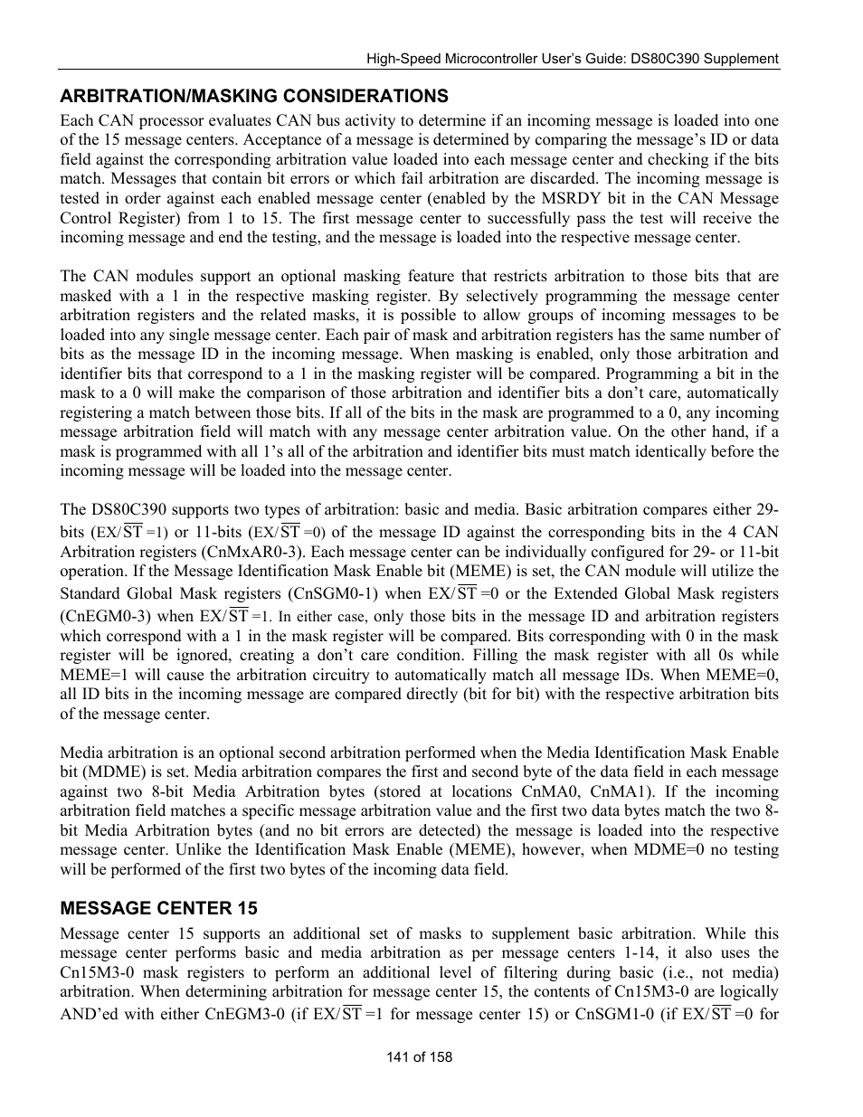 Arbitration/masking considerations, Message center 15, Rbitration | Asking, Onsiderations | Maxim Integrated High-Speed Microcontroller Users Guide: DS80C390 Supplement User Manual | Page 141 / 158