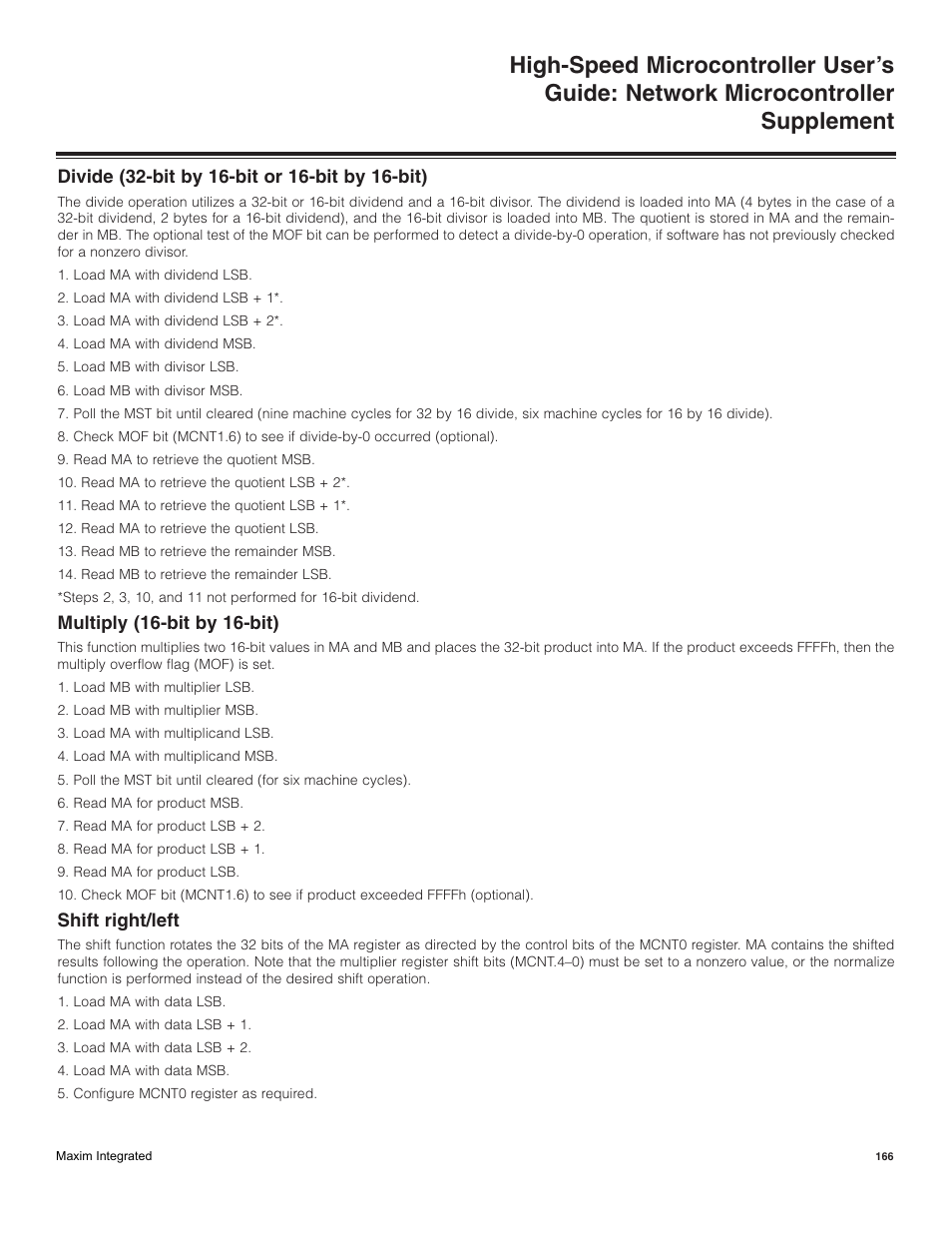 Divide (32-bit by 16-bit or 16-bit by 16-bit), Multiply (16-bit by 16-bit), Shift right/left | Maxim Integrated High-Speed Microcontroller Users Guide: Network Microcontroller Supplement User Manual | Page 166 / 221