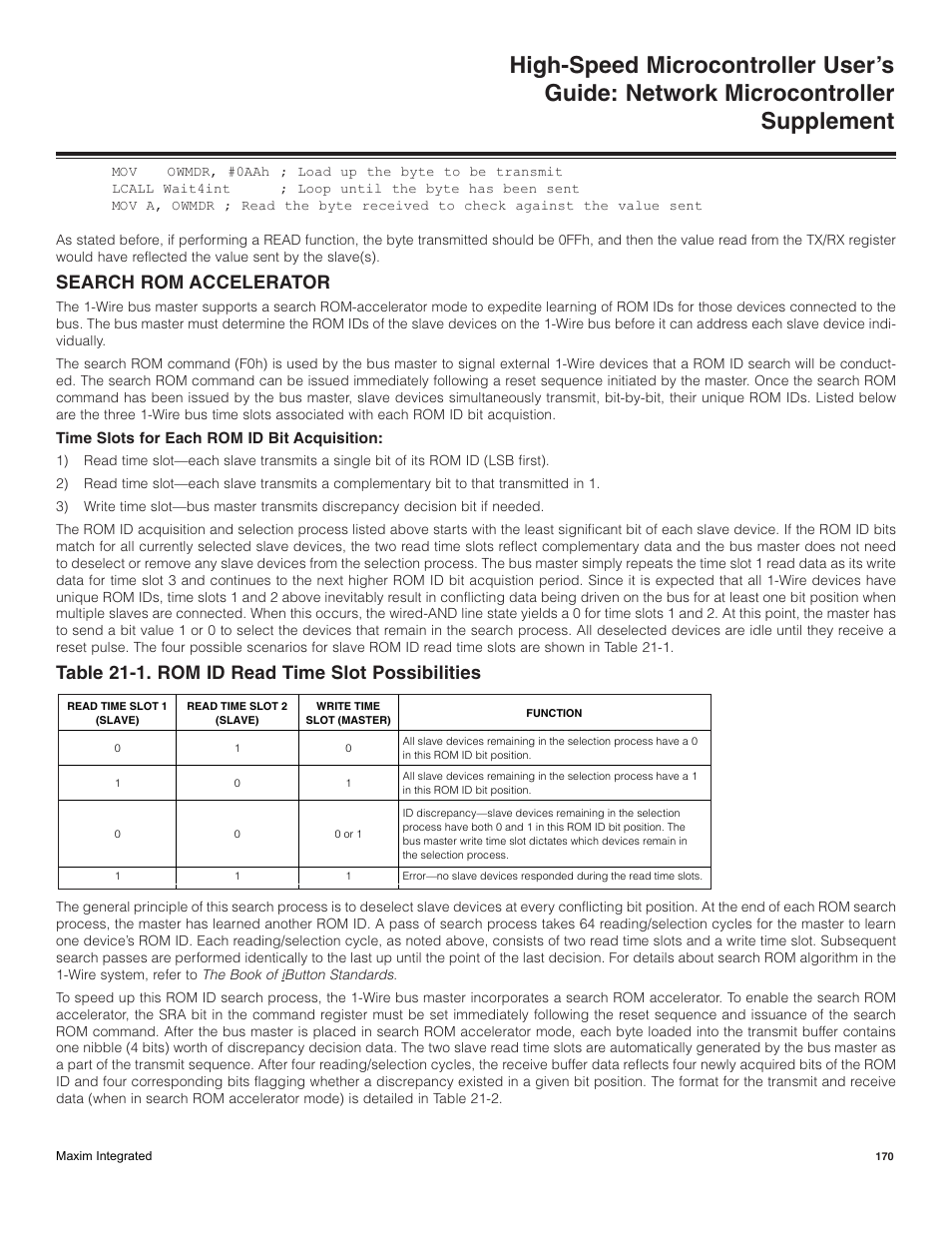Search rom accelerator, Table 21-1. rom id read time slot possibilities | Maxim Integrated High-Speed Microcontroller Users Guide: Network Microcontroller Supplement User Manual | Page 170 / 221