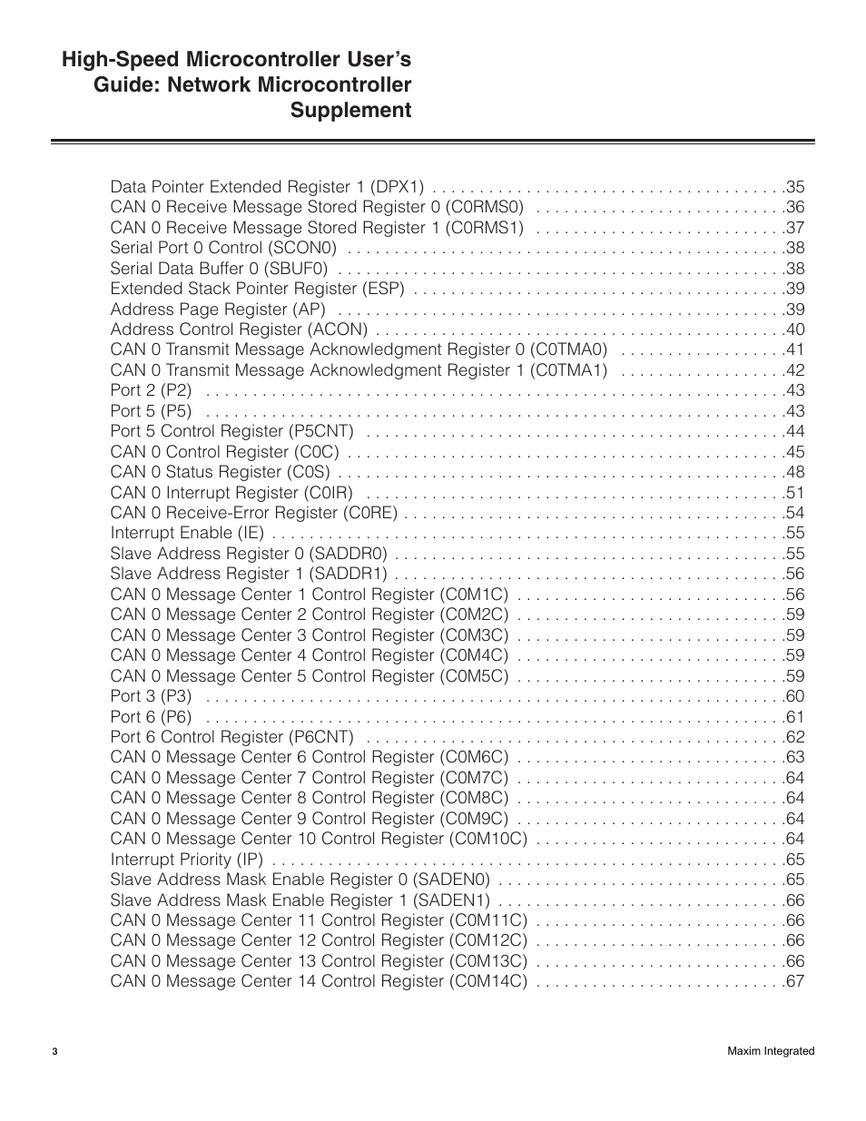 Maxim Integrated High-Speed Microcontroller Users Guide: Network Microcontroller Supplement User Manual | Page 3 / 221