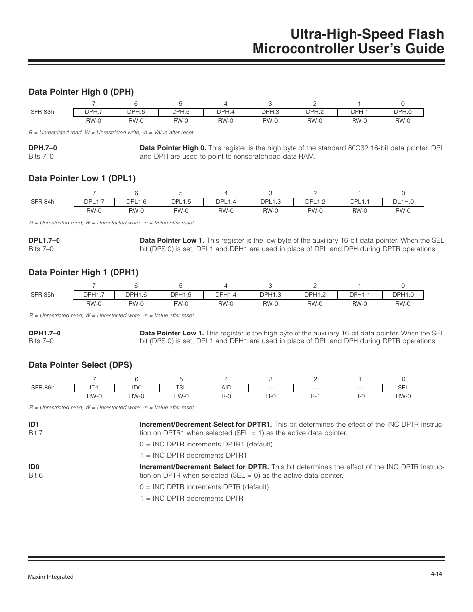 Data pointer high 0 (dph), Data pointer low 1 (dpl1), Data pointer high 1 (dph1) | Data pointer select (dps), Data pointer high 0 (dph) -14, Data pointer low 1 (dpl1) -14, Data pointer high 1 (dph1) -14, Data pointer select (dps) -14 | Maxim Integrated Ultra-High-Speed Flash Microcontroller User Manual | Page 22 / 169