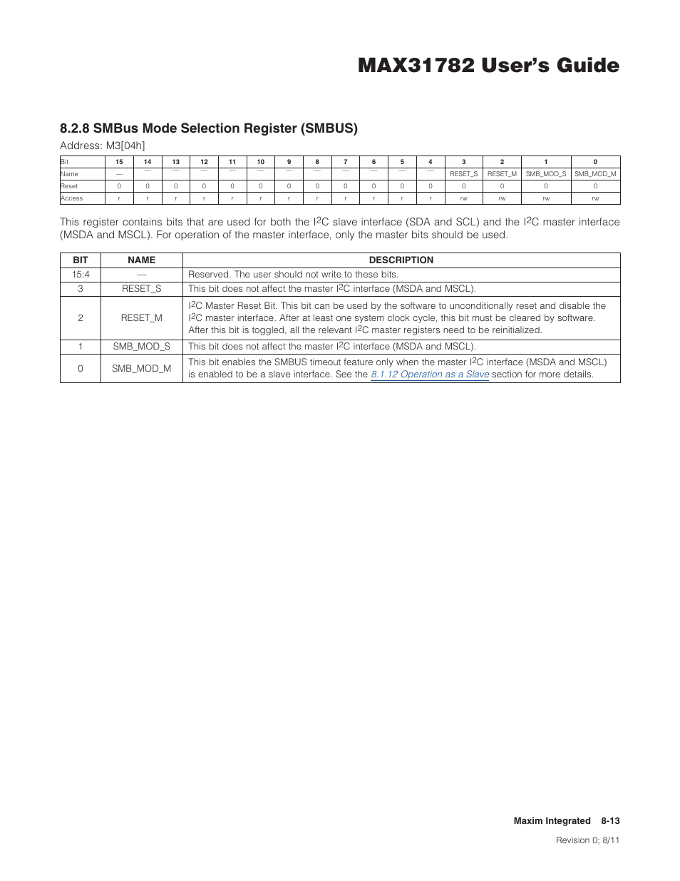 8 smbus mode selection register (smbus), 8 .2 .8 smbus mode selection register (smbus) -13, 8smbusmodeselectionregister(smbus) | Maxim Integrated MAX31782 User Manual | Page 81 / 223