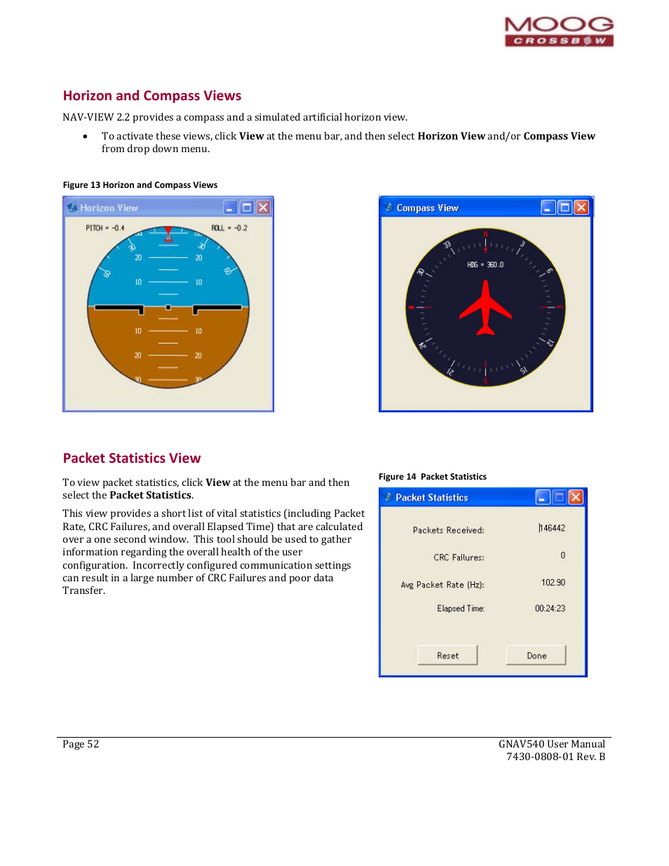 Horizon and compass views, Packet statistics view, Horizon and compass views packet statistics view | Apter 7, Configuring gnav540 with nav­view 2.2, Figure 13 horizon and compass views, Figure 14 packet statistics | Moog Crossbow GNAV540 User Manual | Page 52 / 132