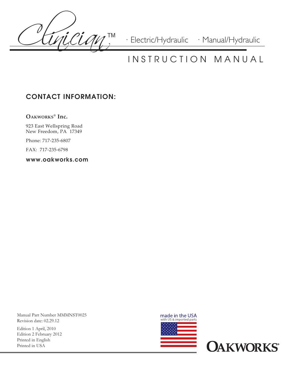 Clinician, Electric/hydraulic · manual/hydraulic | Oakworks Clinician - Electric / Hyrdaulic User Manual | Page 20 / 20