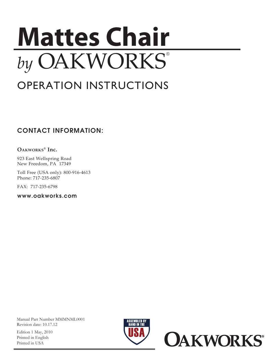 Mattes chair, Oakworks, Operation instructions | Oakworks Mattes Chair User Manual | Page 4 / 4