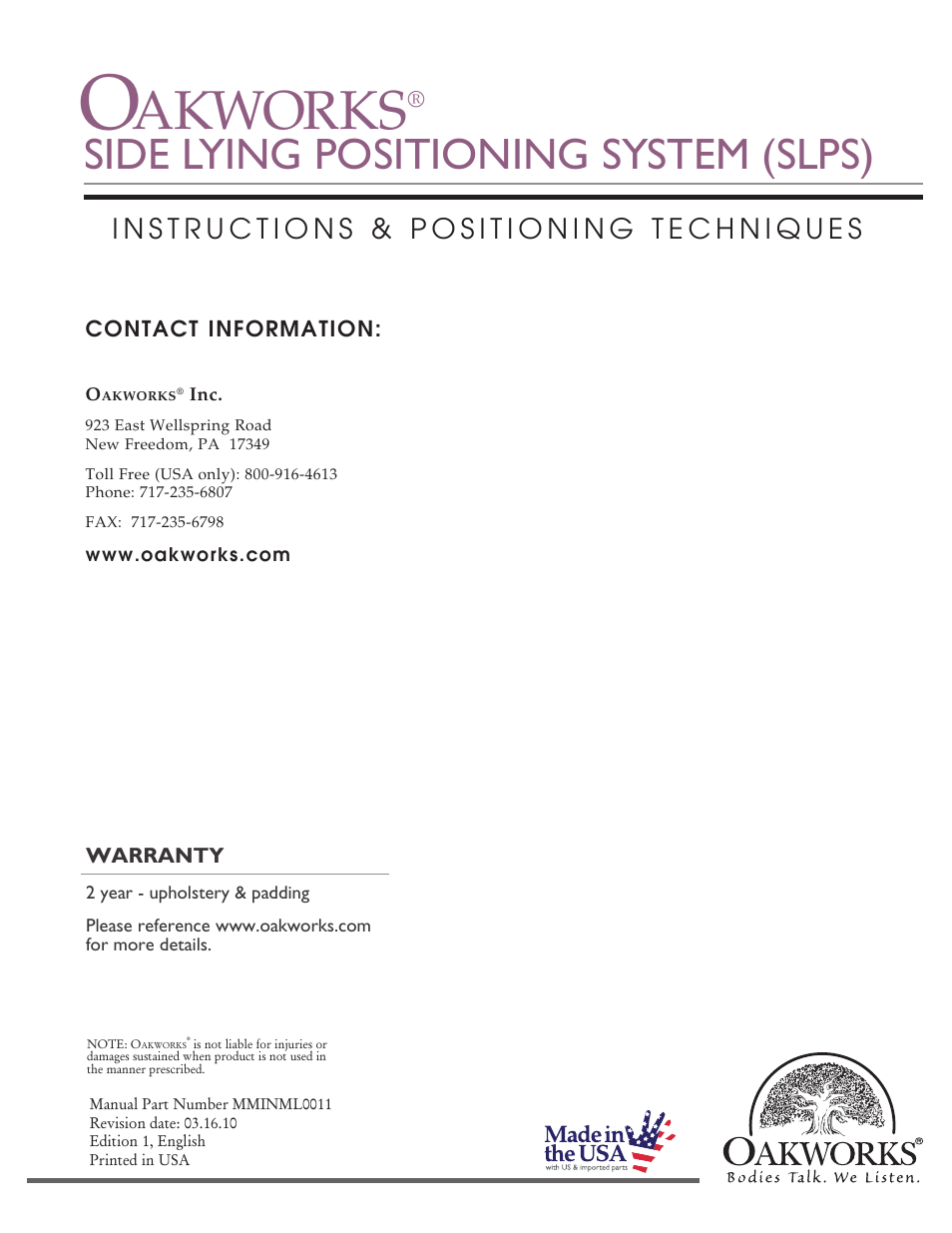 Akworks, Side lying positioning system (slps) | Oakworks Side Lying Positioning System User Manual | Page 8 / 8