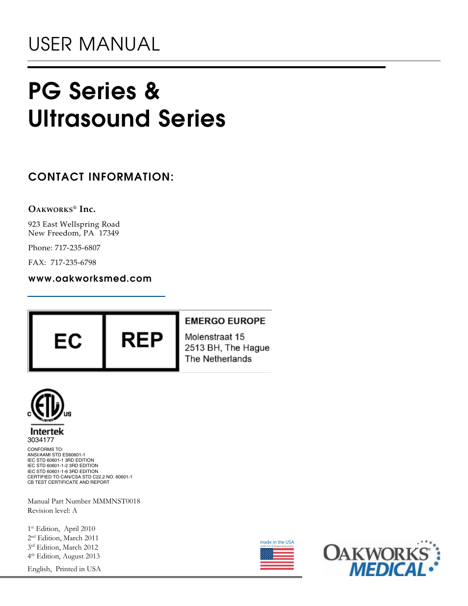 Pg series & ultrasound series, User manual, Contact information | Oakworks Ultrasound / PG Series Rev.A User Manual | Page 36 / 36