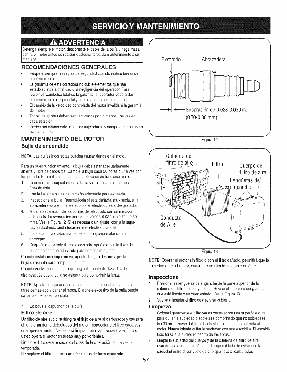 A advertencia, Recomendaciones generales, Mantenimiento del motor | Bujía de encendido, Filtro de aire, Inspeccione, Limpieza, Servicio y mantenimiento a advertencia, Mantenimiento del motor bujía de encendido | Craftsman 247.37683 User Manual | Page 57 / 68