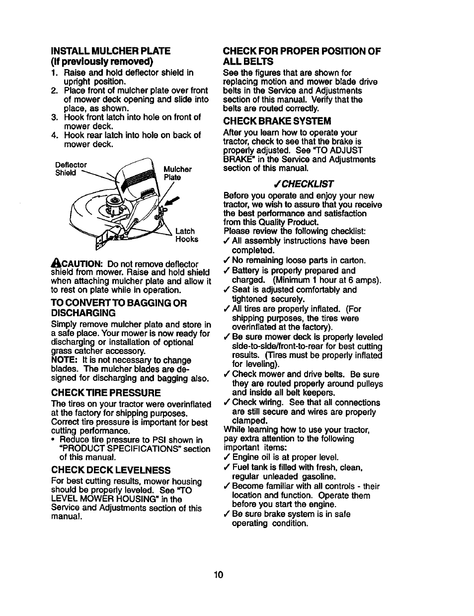 Install mulcher plate (if previously removed), To convert to bagging or discharging, Check tire pressure | Check deck levelness, Check for proper position of all belts, Check brake system | Craftsman 917.271910 User Manual | Page 10 / 56